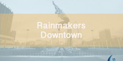 Downtown Rainmakers Event